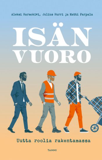 Isän vuoro – Aleksi Harmokivi, kirjan kansikuva