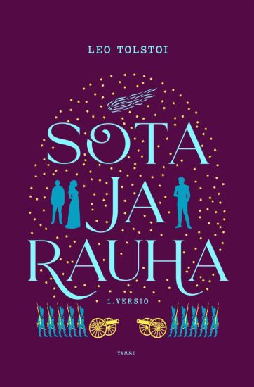Sota ja rauha – Leo Tolstoi, kirjan kansikuva