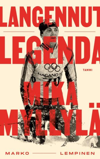 Langennut legenda - Mika Myllylä – Marko Lempinen, kirjan kansikuva