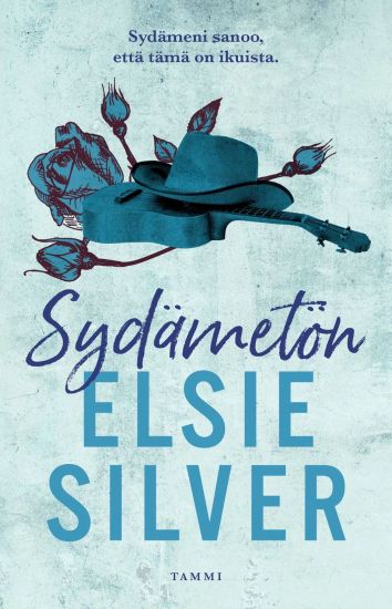 Sydämetön – Elsie Silver, kirjan kansikuva