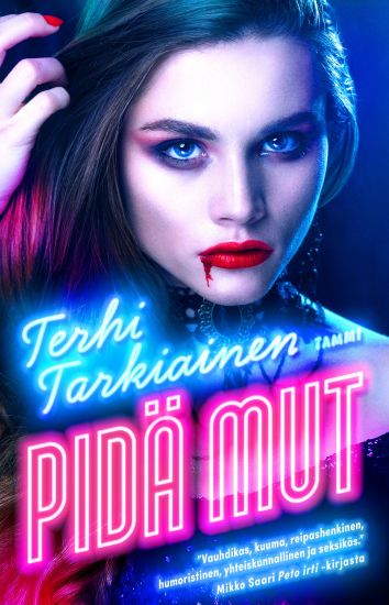 Pidä mut – Terhi Tarkiainen, kirjan kansikuva