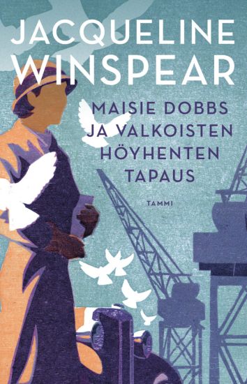 Maisie Dobbs ja valkoisten höyhenten tapaus – Jacqueline Winspear, kirjan kansikuva