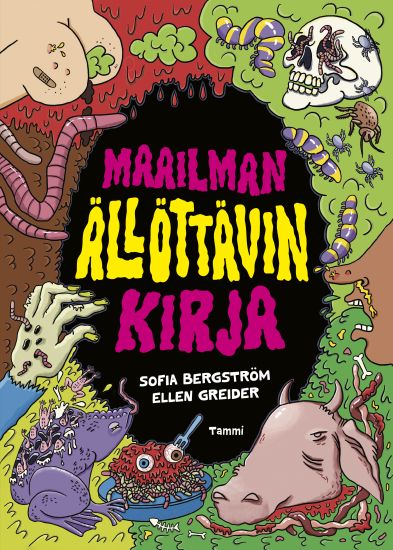 Maailman ällöttävin kirja – Sofia Bergström, kirjan kansikuva
