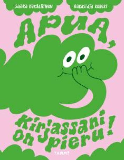 Apua, kirjassani on pieru! – Saara Kekäläinen, kirjan kansikuva