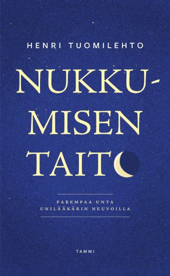 Nukkumisen taito – Henri Tuomilehto, kirjan kansikuva