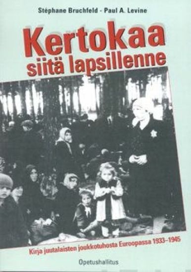 Kertokaa siitä lapsillenne