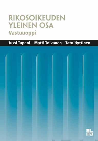 Rikosoikeuden yleinen osa - Vastuuoppi