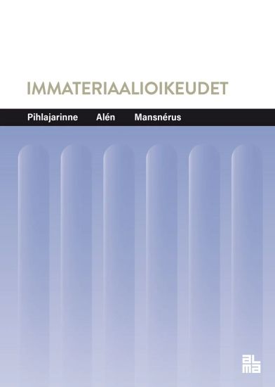 Immateriaalioikeudet – Taina Pihlajarinne, kirjan kansikuva