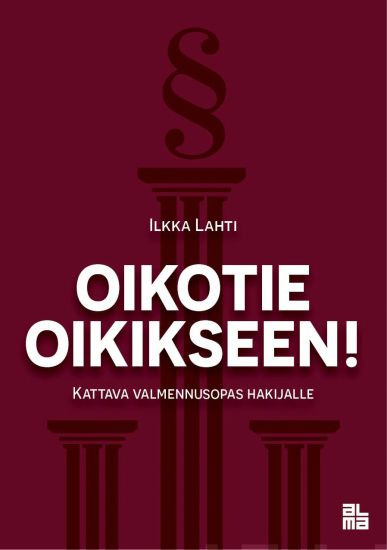 Oikotie oikikseen! – Ilkka Lahti, kirjan kansikuva