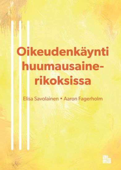 Oikeudenkäynti huumausainerikoksissa