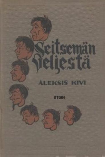 Seitsemän veljestä (näköispainos) – Aleksis Kivi, kirjan kansikuva