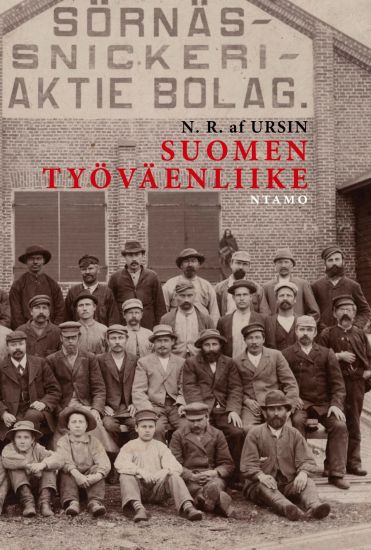 Suomen työväenliike – N. R. af Ursin, kirjan kansikuva