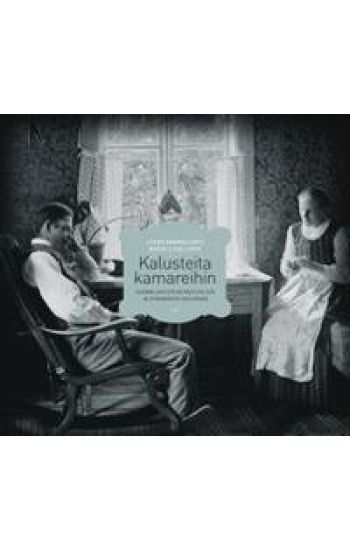 Kalusteita kamareihin