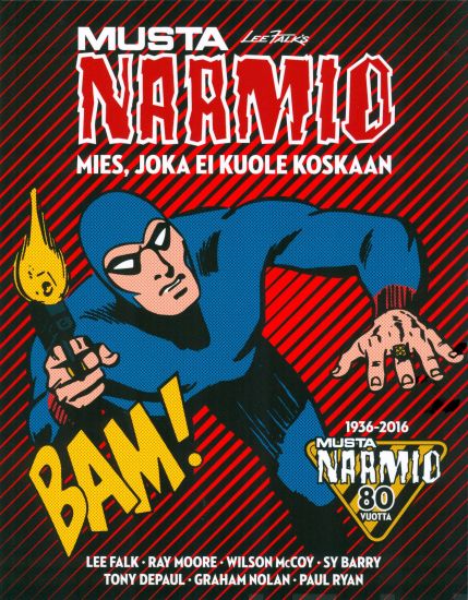 Mustanaamio - Mies joka ei kuole koskaan