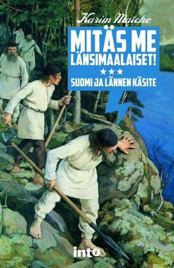 Mitäs me länsimaalaiset!