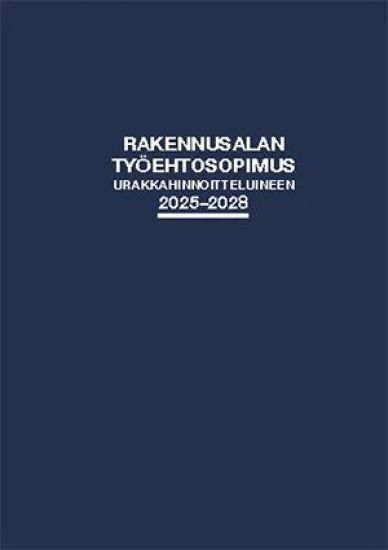 Rakennusalan työehtosopimus 2025-2028, kirjan kansikuva