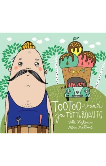 Tootoo-vaari ja Tötteröauto