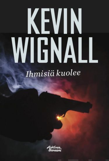 Ihmisiä kuolee – Kevin Wignall, kirjan kansikuva