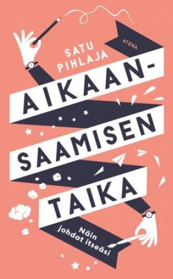Aikaansaamisen taika