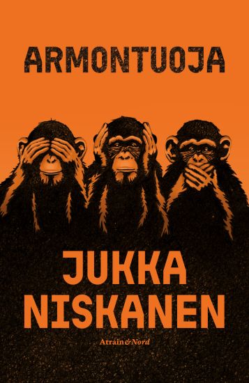 Armontuoja – Jukka Niskanen, kirjan kansikuva