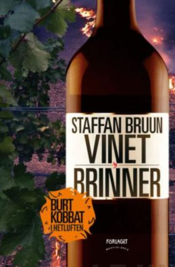 Vinet brinner