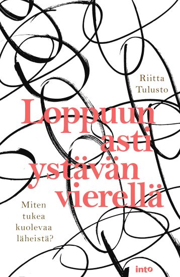 Loppuun asti ystävän vierellä