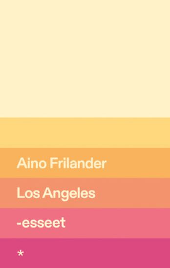 Los Angeles -esseet – Aino Frilander, kirjan kansikuva