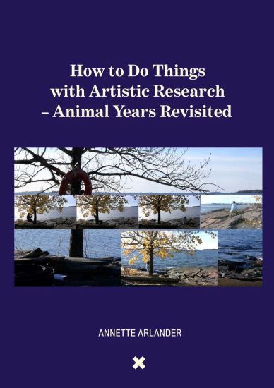 How to Do Things with Artistic Research