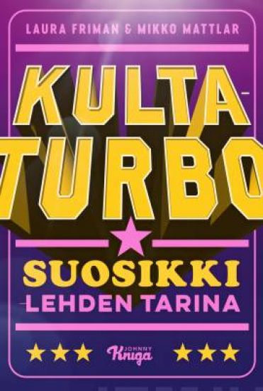 Kultaturbo – Suosikki-lehden tarina