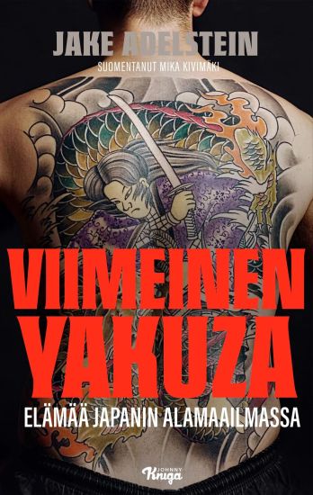 Viimeinen yakuza – Jake Adelstein, kirjan kansikuva