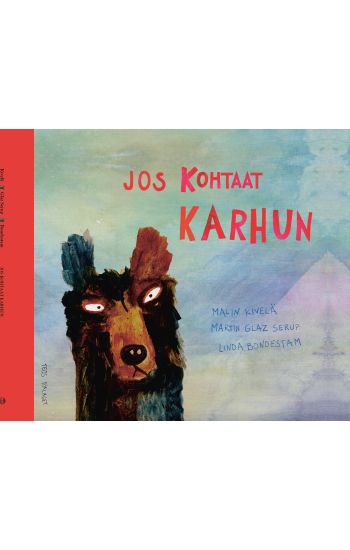Jos kohtaat karhun