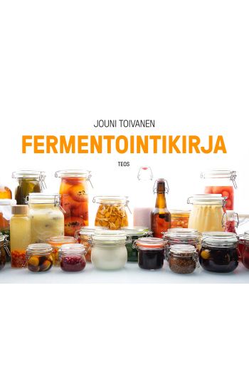 Fermentointikirja – Jouni Toivanen, kirjan kansikuva