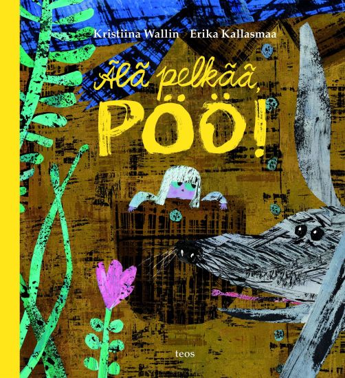 Älä pelkää, Pöö!
