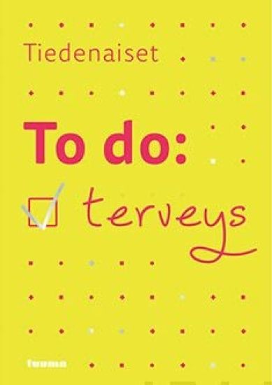 To do: terveys – Tiedenaiset, kirjan kansikuva