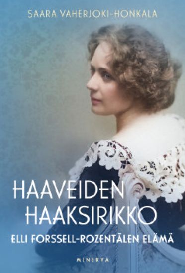 Haaveiden haaksirikko – Saara Vaherjoki-Honkala, kirjan kansikuva
