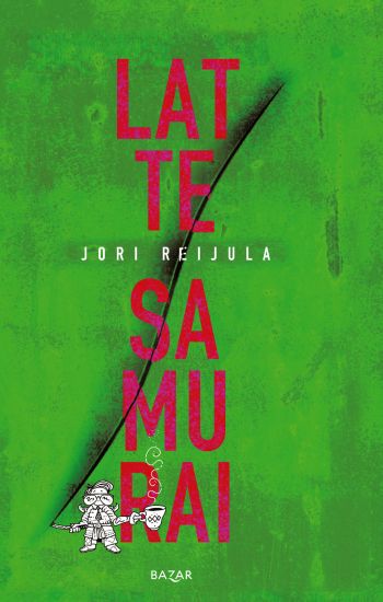 Lattesamurai – Jori Reijula, kirjan kansikuva