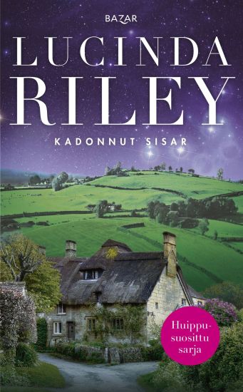 Kadonnut sisar – Lucinda Riley, kirjan kansikuva