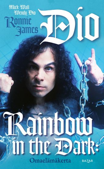 Rainbow in the Dark: omaelämäkerta – Mick Wall, kirjan kansikuva