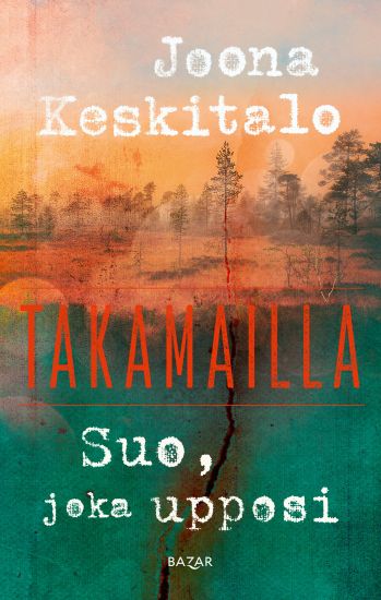 Suo, joka upposi – Joona Keskitalo, kirjan kansikuva