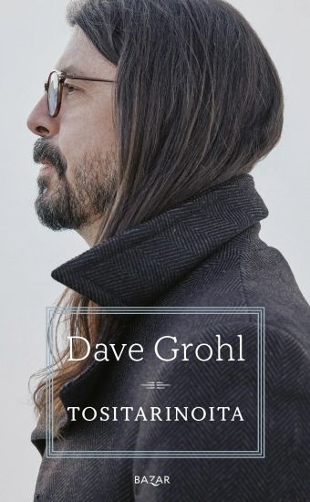 Tositarinoita – Dave Grohl, kirjan kansikuva