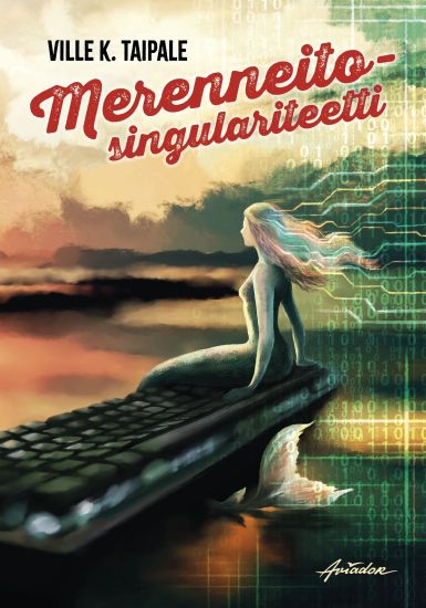 Merenneitosingulariteetti – Ville K. Taipale, kirjan kansikuva
