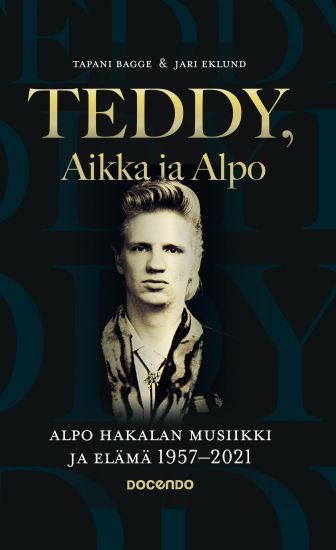 Teddy, Aikka ja Alpo – Tapani Bagge, kirjan kansikuva