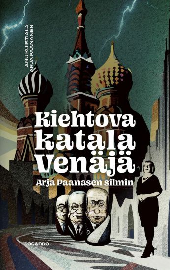 Kiehtova katala Venäjä Arja Paanasen silmin – Anu Kuistiala, kirjan kansikuva