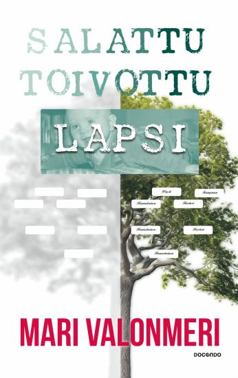 Salattu toivottu lapsi – Mari Valonmeri, kirjan kansikuva