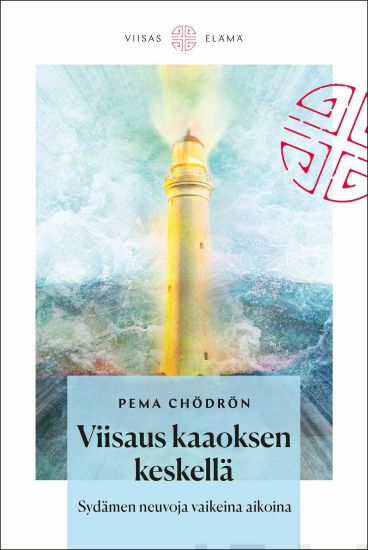 Viisaus kaaoksen keskellä