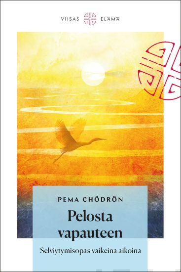 Pelosta vapauteen