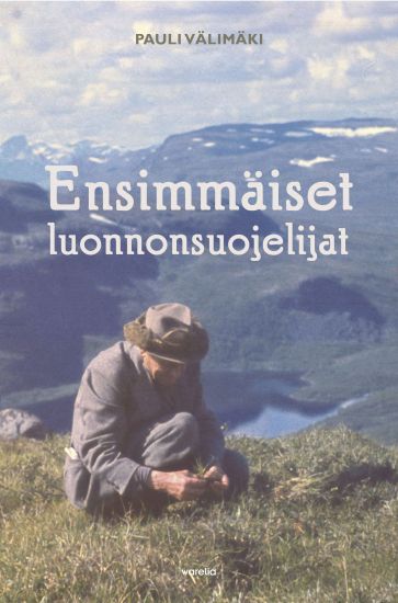Ensimmäiset luonnonsuojelijat