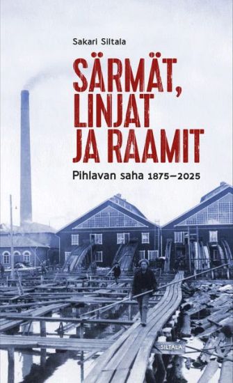 Särmät, linjat ja raamit – Sakari Siltala, kirjan kansikuva