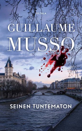 Seinen tuntematon – Guillaume Musso, kirjan kansikuva