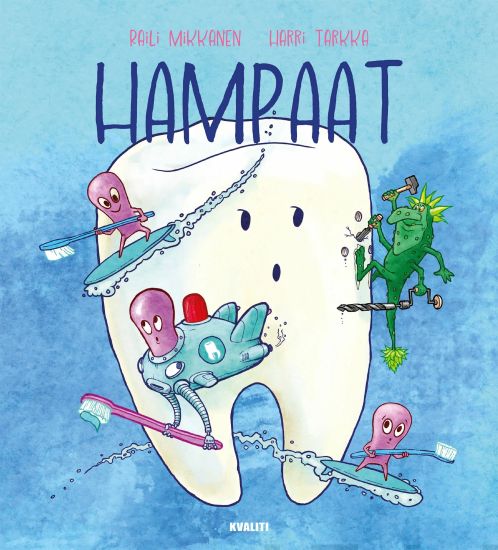 Hampaat – Raili Mikkanen, kirjan kansikuva